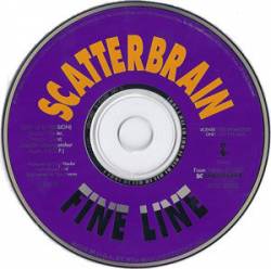 Scatterbrain : Fine Line